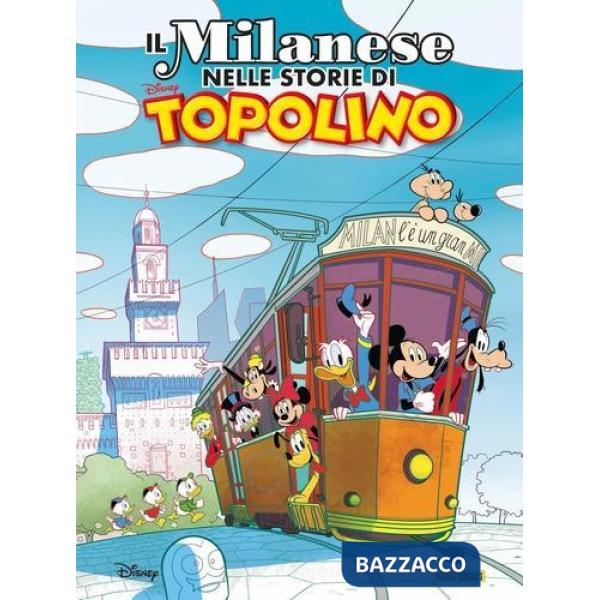 Milanese nei fumetti di Topolino (Il)