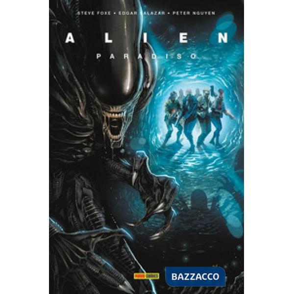 Alien. Vol. 6: Paradiso