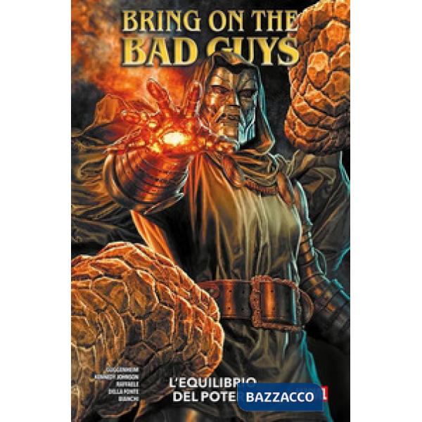 Equilibrio del potere. Bring on the bad guys (L')