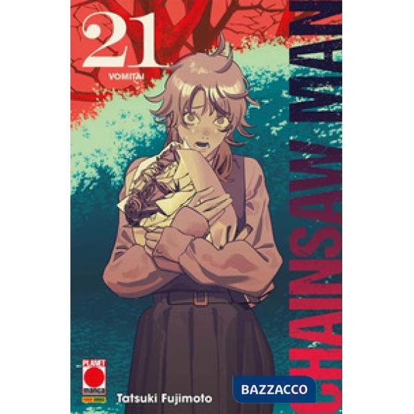 Chainsaw man. Vol. 21: Vomita!