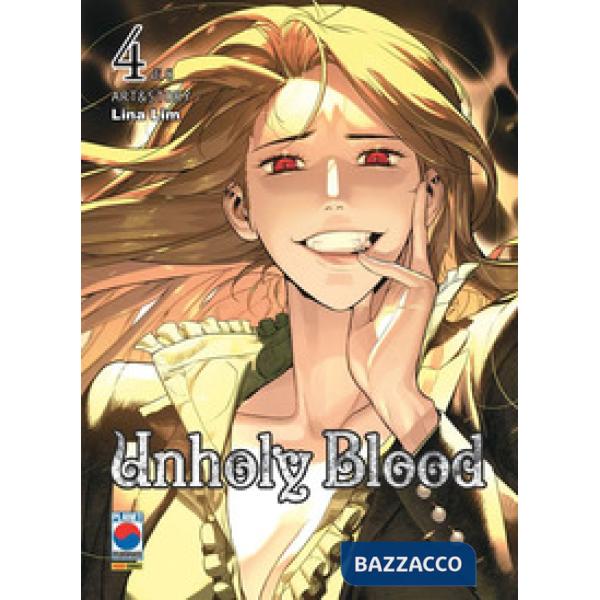 Unholy blood. Vol. 4