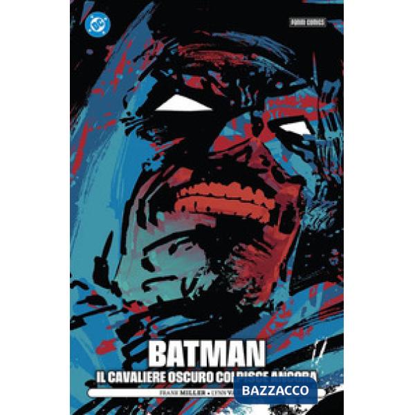 Batman. Il cavaliere oscuro colpisce ancora