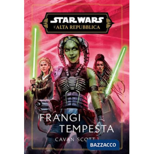 Frangi Tempesta. L'Alta Repubblica. Star Wars