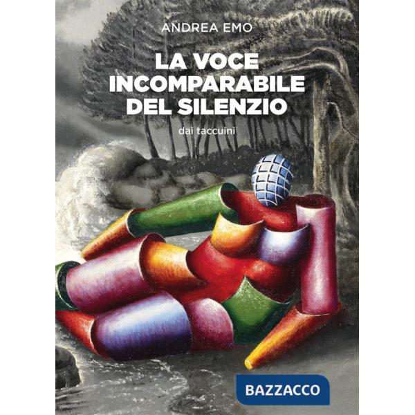 Voce incomparabile del silenzio. Nuova ediz. (La)