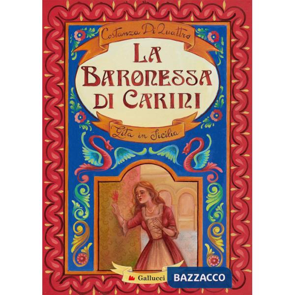 Baronessa di Carini. Gita in Sicilia (La)