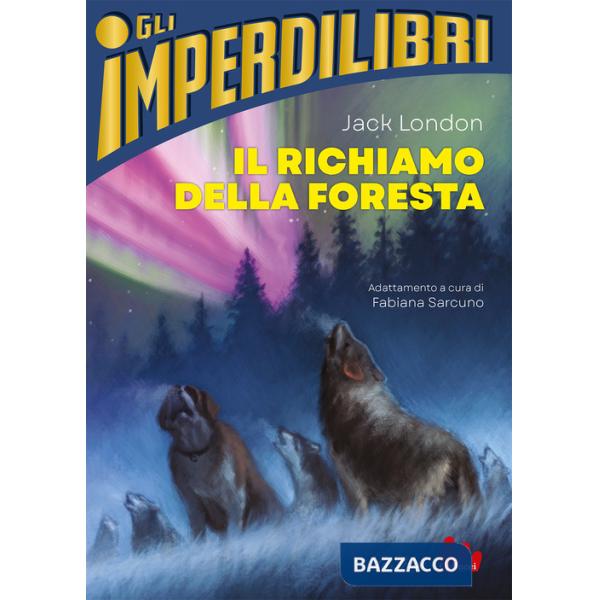 Richiamo della foresta (Il)