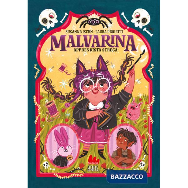 Apprendista strega. Malvarina. Ediz. a colori