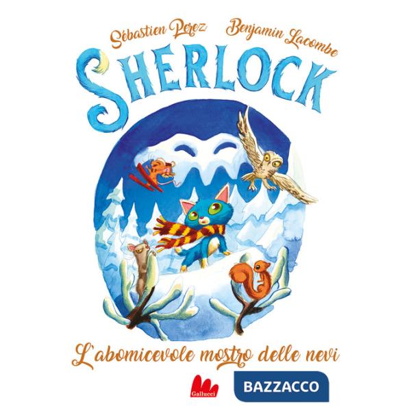 Abomicevole mostro delle nevi. Sherlock (L'). Vol. 6