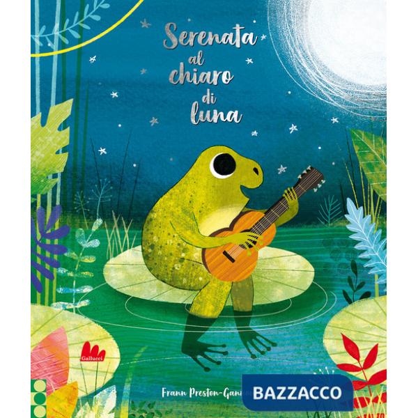 Serenata al chiaro di luna. Ediz. a colori