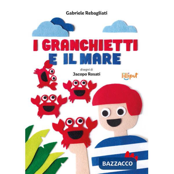 Granchietti e il mare. Ediz. a colori (I)
