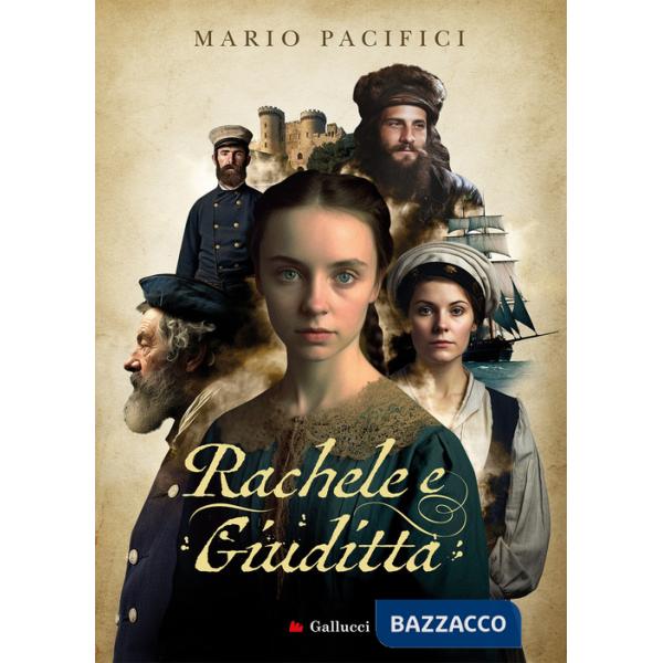 Rachele e Giuditta