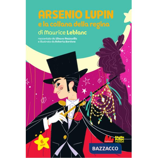 Arsenio Lupin e la collana della regina di Maurice Leblanc