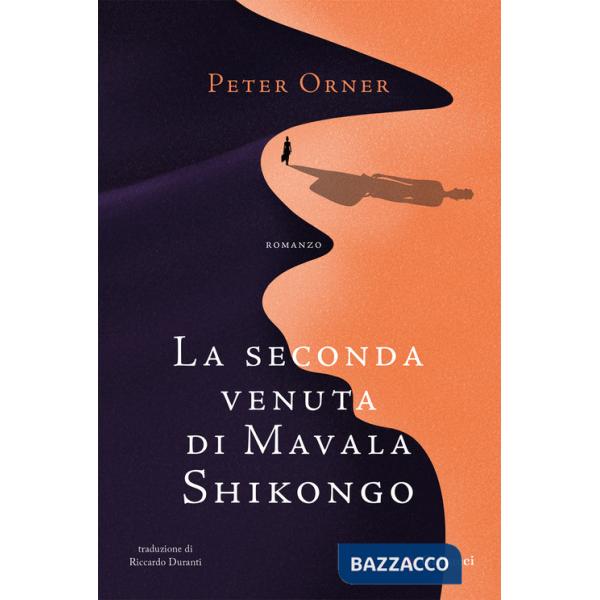 Seconda venuta di Mavala Shikongo (La)