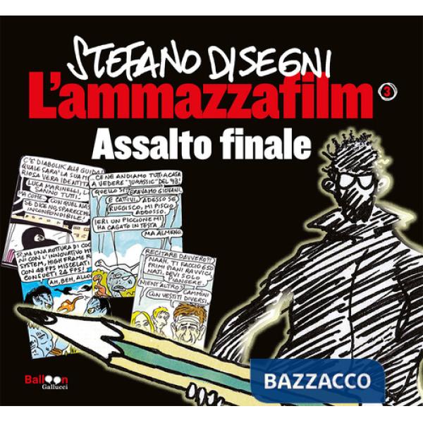 Ammazzafilm. Assalto finale (L'). Vol. 3