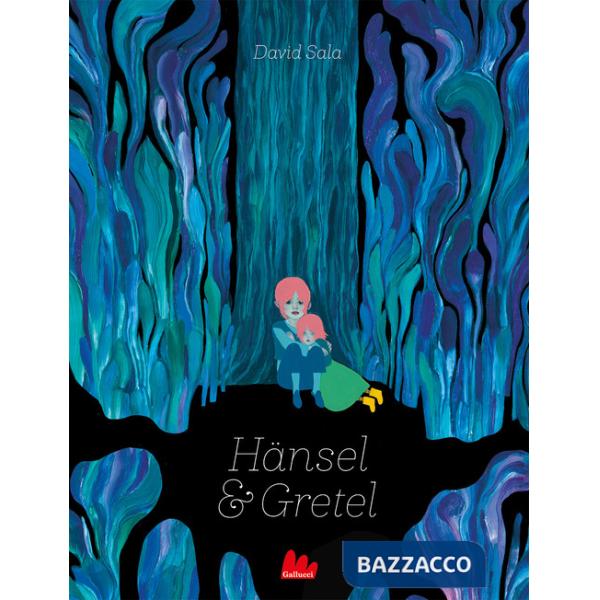 Hänsel e Gretel. Ediz. a colori