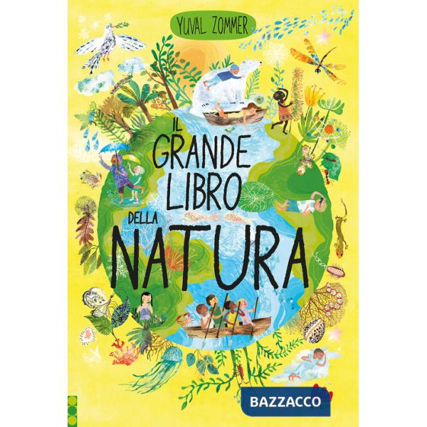 Grande libro della natura. Ediz. a colori (Il)