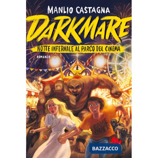 Darkmare. Notte infernale al parco del cinema
