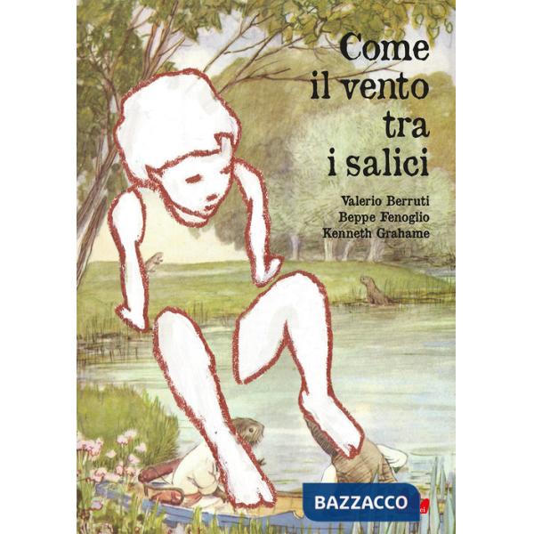 Come il vento tra i salici. Nuova ediz.