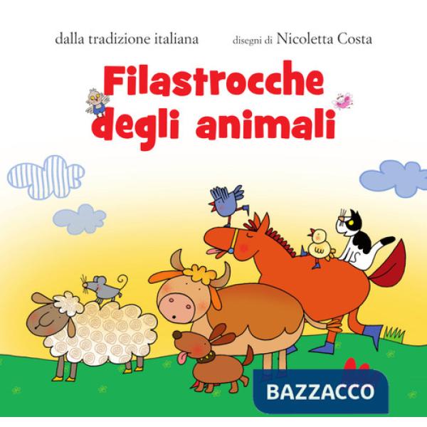 Filastrocche degli animali. Ediz. a colori