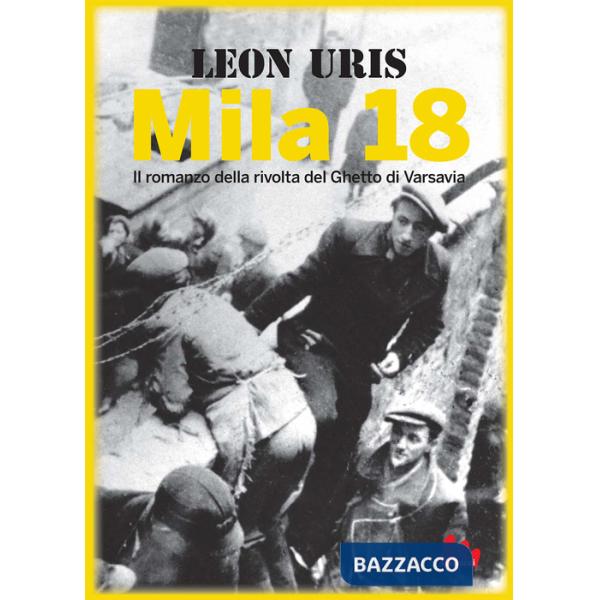 Mila 18. Nuova ediz.