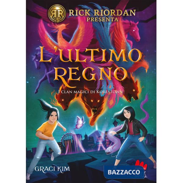 Ultimo regno. I clan magici di Koreatown (L'). Vol. 3