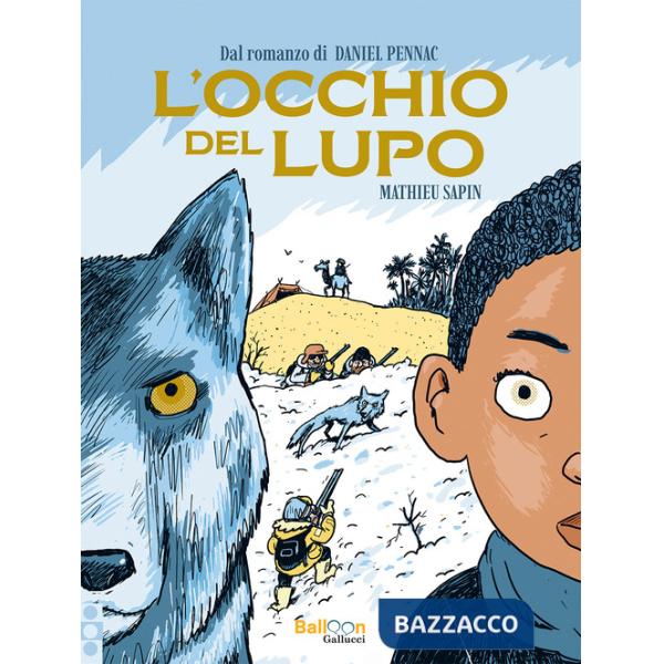 Occhio del lupo (L')