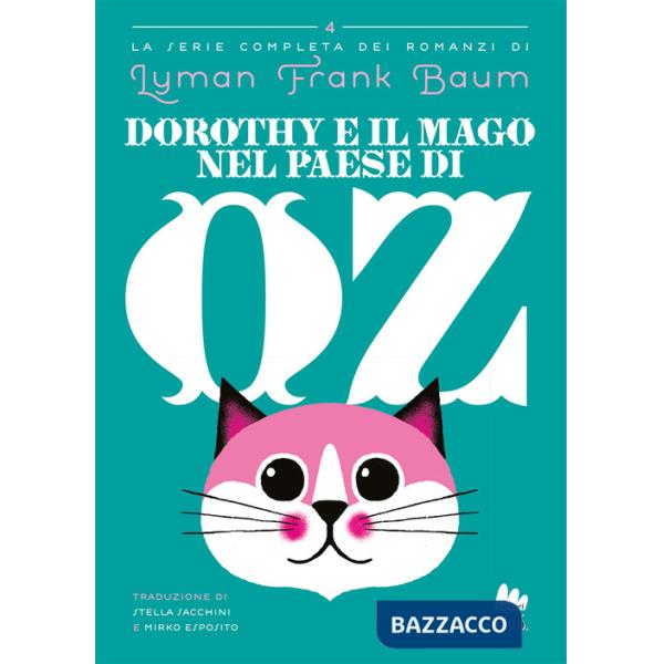 Dorothy e il Mago nel Paese di Oz
