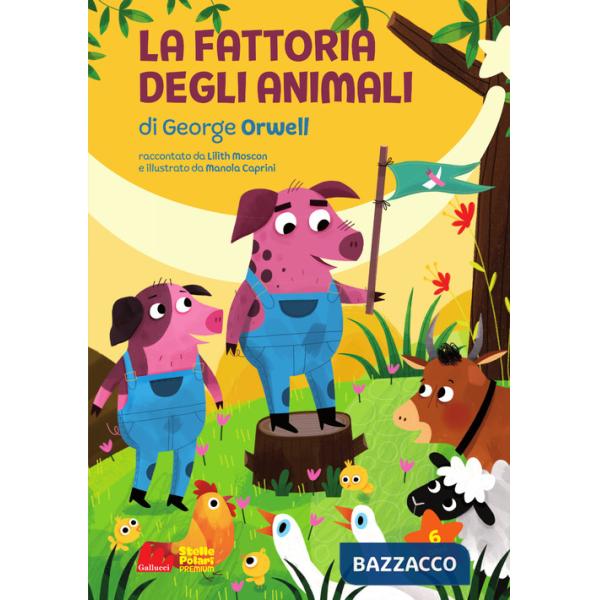 Fattoria degli animali di George Orwell. Ediz. ad alta leggibilità (La)