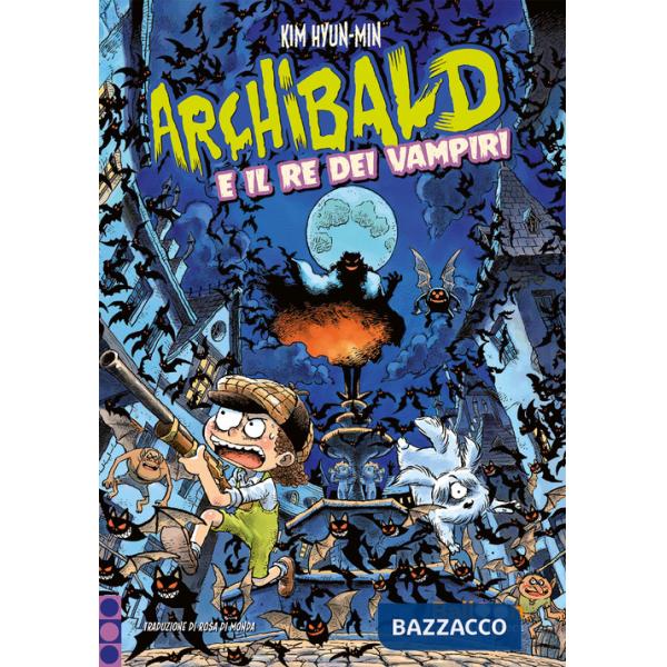 Archibald e il re dei vampiri