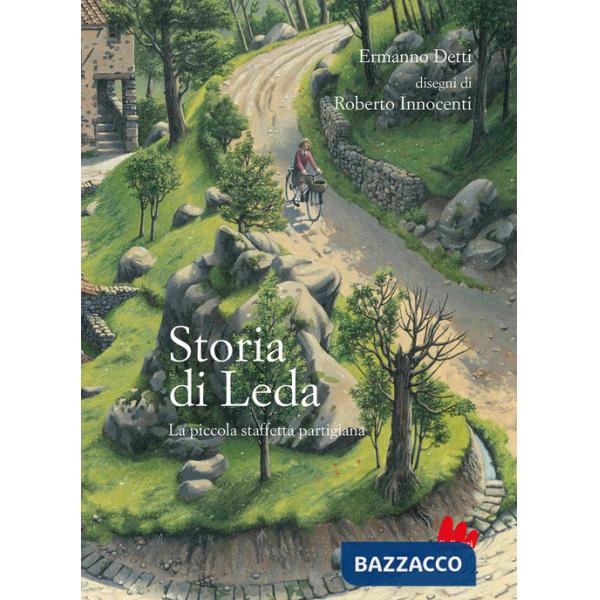 Storia di Leda. La piccola staffetta partigiana