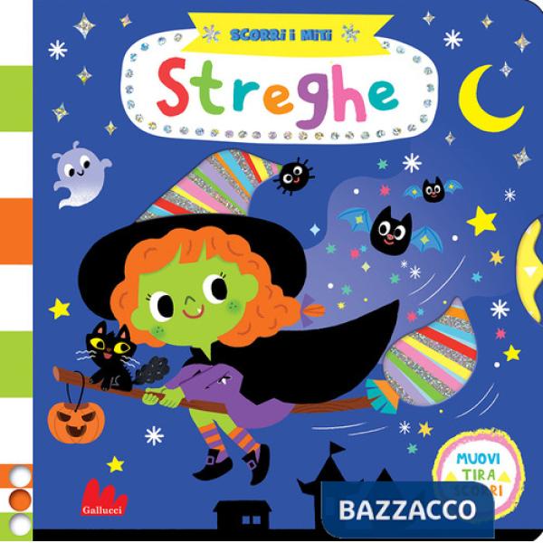 Streghe. Scorri i miti. Ediz. a colori