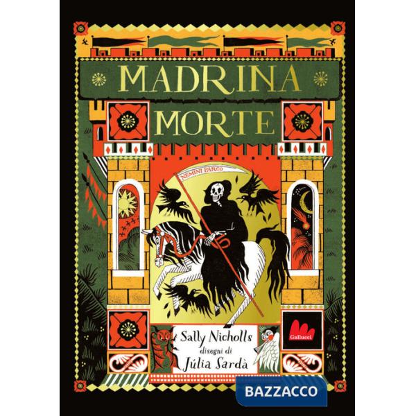Madrina morte. Ediz. a colori