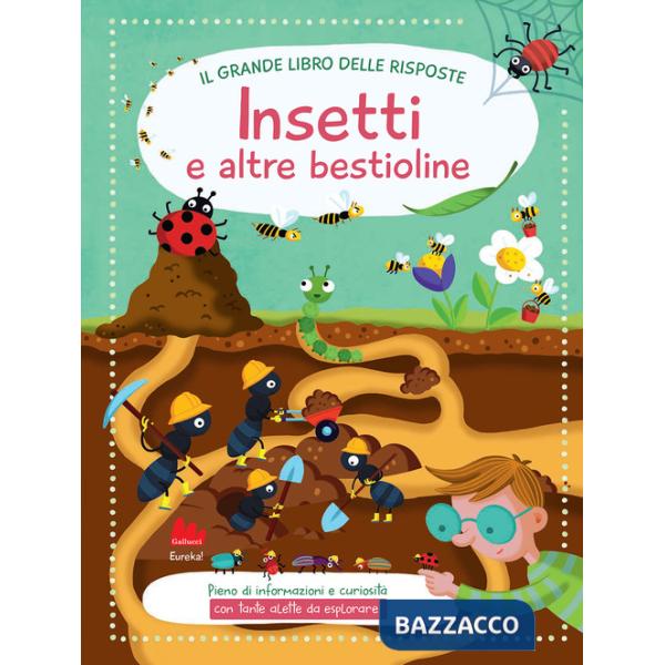 Insetti. Il grande libro delle risposte. Ediz. a colori
