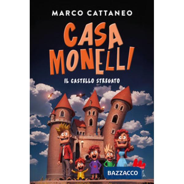 Castello stregato. Casa Monelli (Il)