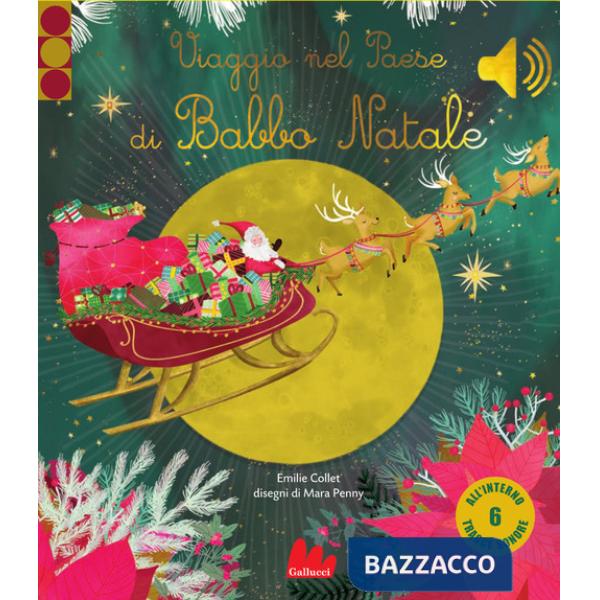 Viaggio nel Paese di Babbo Natale