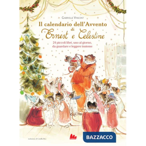 Calendario dell'Avvento di Ernest e Celestine (Il)