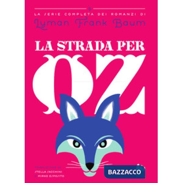 Strada per Oz (La)