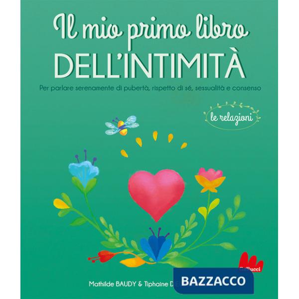 Mio primo libro dell'intimità. Le relazioni (Il)