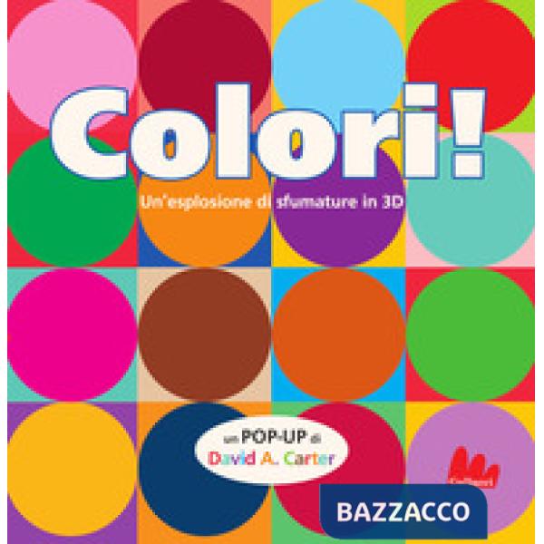 Colori! Ediz. a colori