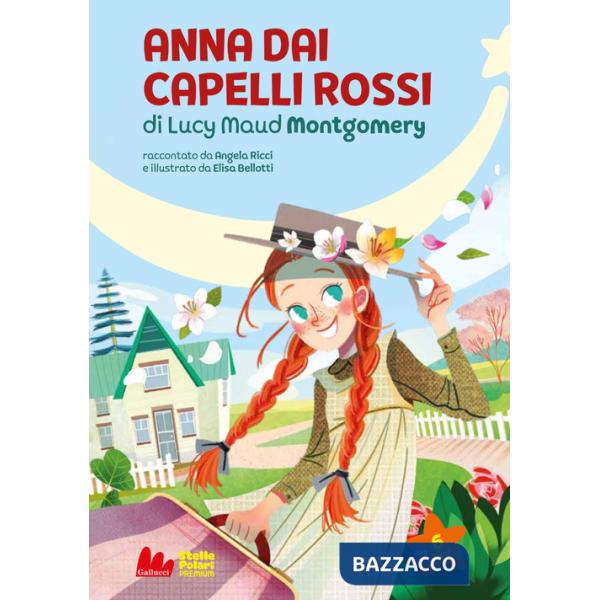 Anna dai capelli rossi di Lucy Maud Montgomery. Nuova ediz.. Vol. 1
