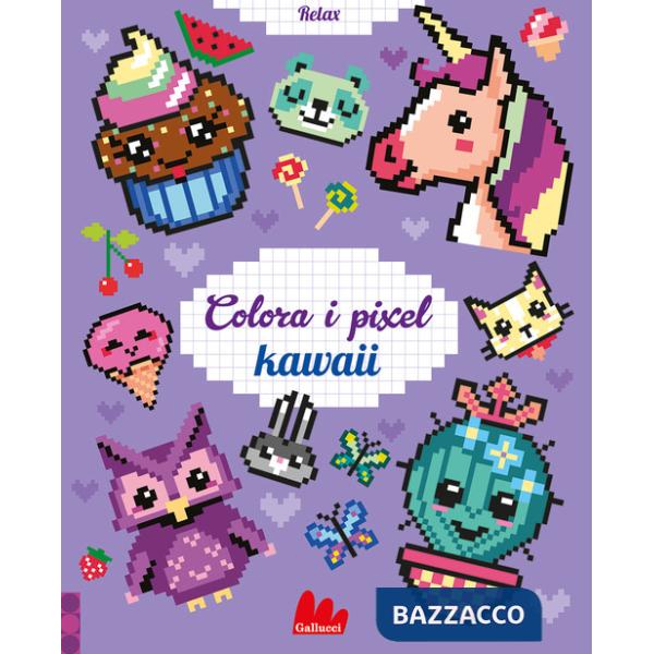 Kawai. Colora i pixel. Ediz. a colori