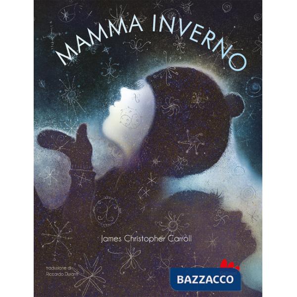 Mamma inverno. Ediz. a colori