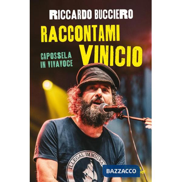 Raccontami Vinicio. Capossela in vivavoce