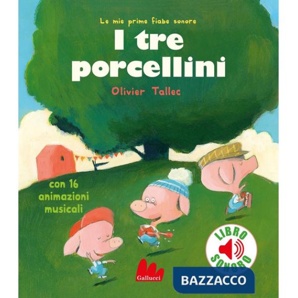 Tre porcellini. Ediz. a colori (I)