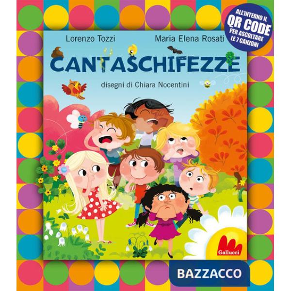 Cantaschifezze. Ediz. a colori. Con QR Code