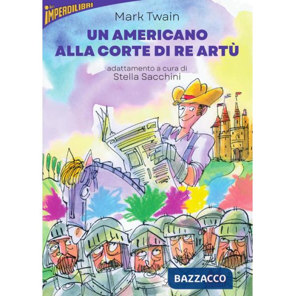 Americano alla corte di re Artù (Un)
