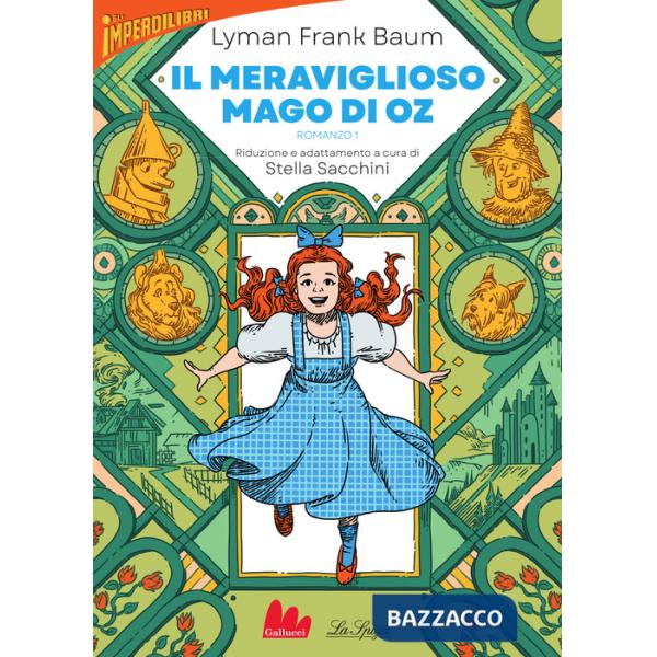 Meraviglioso Mago di Oz (Il). Vol. 1