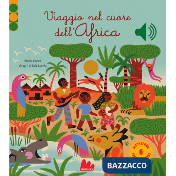 Viaggio nel cuore dell'Africa
