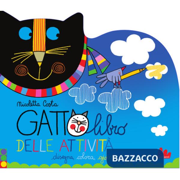 Gattolibro delle attività. Disegna colora gioca. Ediz. illustrata