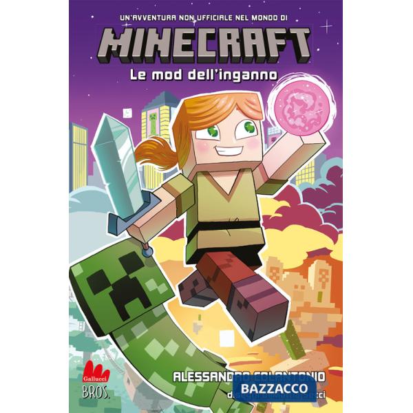 Minecraft. Le mod dell'inganno